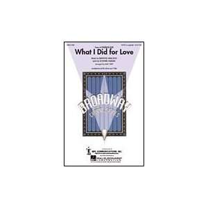  What I Did for Love from A Chorus Line SATB a cappella 