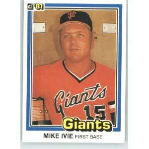  1981 Donruss #312 Mike Ivie   San Francisco Giants 
