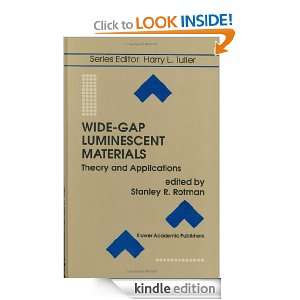 Wide Gap Luminescent Materials Theory and Applications (Electronic 