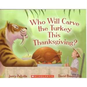   the Turkey This Thanksgiving? (9780545340601) Jerry Pallotta Books