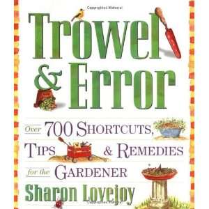   and Shortcuts for the Gardener [Paperback] Sharon Lovejoy Books