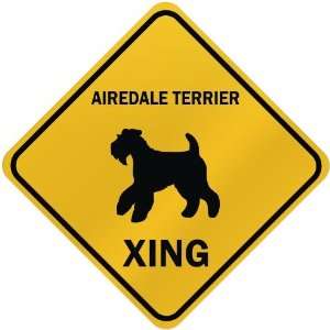  ONLY  AIREDALE TERRIER XING  CROSSING SIGN DOG
