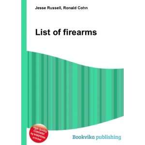  List of firearms Ronald Cohn Jesse Russell Books