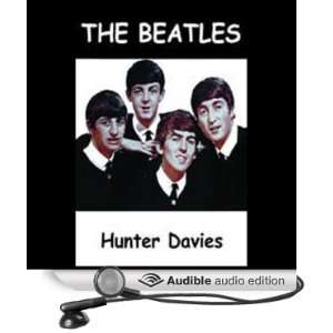   Beatles (Audible Audio Edition) Hunter Davies, Edward Lewis Books