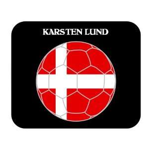  Karsten Lund (Denmark) Soccer Mouse Pad 
