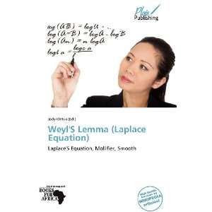  WeylS Lemma (Laplace Equation) (9786138740018) Jody 