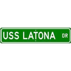  USS LATONA AF 35 Street Sign   Navy