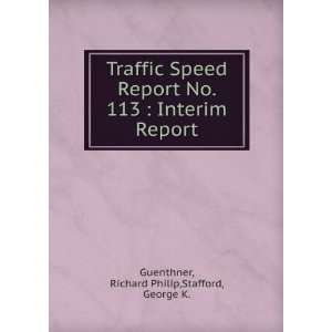  Traffic Speed Report No. 113  Interim Report Richard 