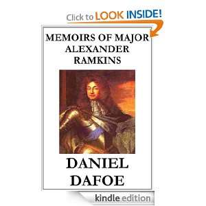 Memoirs of Major Alexander Ramkins Daniel Dafoe  Kindle 