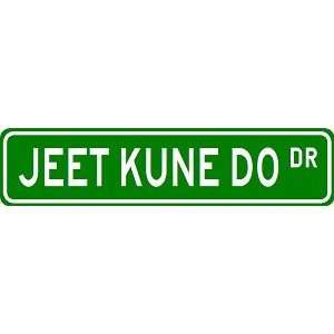  JEET KUNE DO Street Sign   Sport Sign   High Quality 