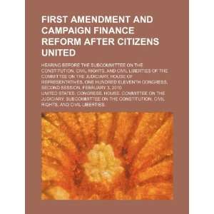  First amendment and campaign finance reform after Citizens 