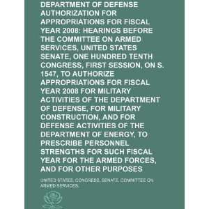   for fiscal year 2008 hearings before the Committee on Armed Services