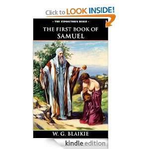 The First Book of Samuel (The Expositors Bible) W. G. Blaikie, W 