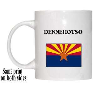  US State Flag   DENNEHOTSO, Arizona (AZ) Mug Everything 