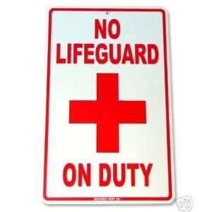  No Lifeguard On Duty With Red Cross Aluminum Sign 