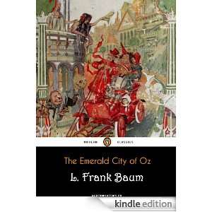 The Emerald City of Oz (Annotated) L. Frank Baum  Kindle 