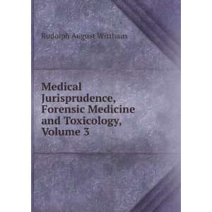  Medical Jurisprudence, Forensic Medicine and Toxicology 