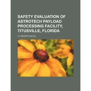  , Titusville, Florida (9781234383282) ICF Incorporated. Books