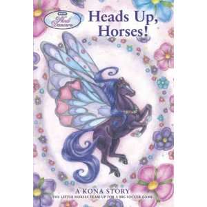  Heads Up, Horses   A Kona Story Toys & Games