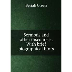   . With brief biographical hints. no. 86 1905 Beriah Green Books