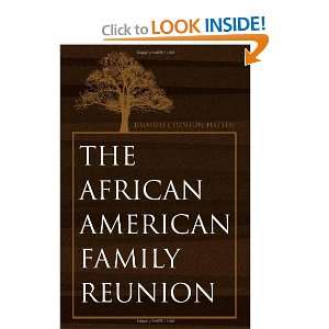  The African american Family Reunion (9781450016995 