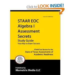  STAAR EOC Algebra I Assessment Secrets Study Guide STAAR Test 