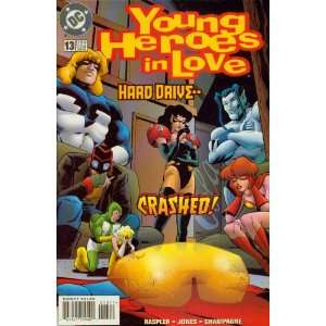  Young Heroes in Love #13 Jones & Champagne Raspler Books