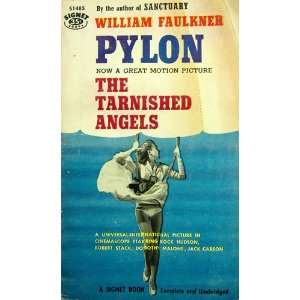  Pylon The Tarnished Angels William Faulkner Books
