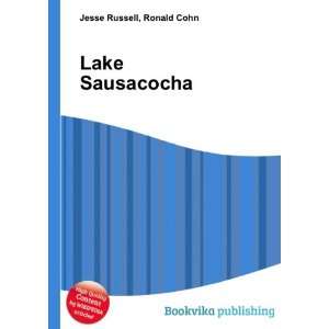  Lake Sausacocha Ronald Cohn Jesse Russell Books