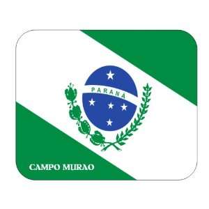 Brazil State   Parana, Campo Murao Mouse Pad Everything 