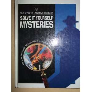  Second Usborne Book of Solve It Yourself Mysteries Hb 