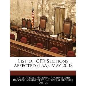  List of CFR Sections Affected (LSA), May 2002 