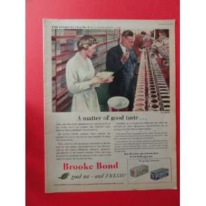  Brooke Bond Tea,1955 Print Ad. (a matter of good taste 