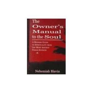 The Owners Manual to the Soul A Modern Guide to 