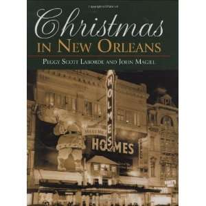  Christmas in New Orleans [Hardcover] Peggy Scott Laborde Books