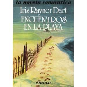  Encuentros en la Playa (9789500405607) Iris Rayner Dart 