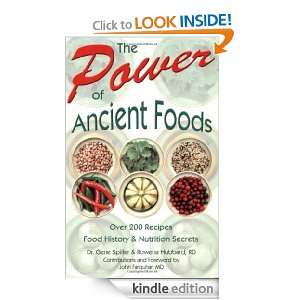 The Power of Ancient Foods Gene Spiller, Rowena Hubbard  