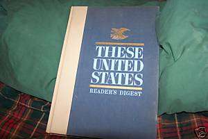 THESE UNITED STATES BY READERS DIGEST 1968 LARGE VOLUME  