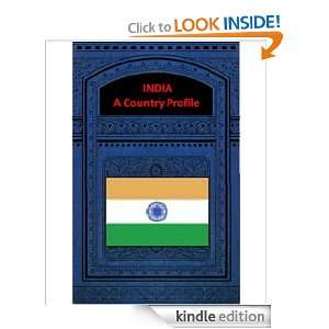 INDIA A COUNTRY PROFILE Federal Research Division  Kindle 