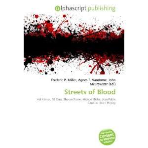 Streets of Blood 9786132786593  Books