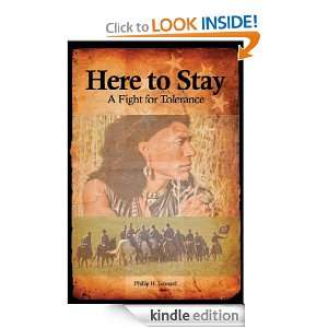 Here to Stay, a Fight for Tolerance Phillip Leonard  