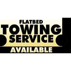    3x6 Vinyl Banner   Towing Flatbed Services 