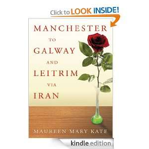   and Leitrim via Iran Maureen Mary Kate  Kindle Store