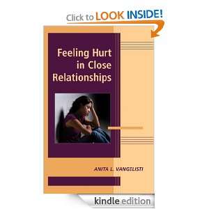 Feeling Hurt in Close Relationships (Advances in Personal 