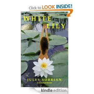 White Lily Jules Sobrian  Kindle Store