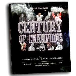   of Champions   100 Years of Michigan Sports History