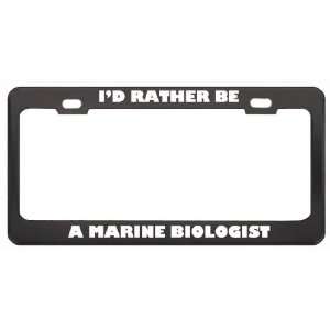  ID Rather Be A Marine Biologist Profession Career License 