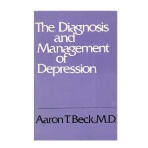   and Management of Depression (9780812210590) Aaron T. Beck Books