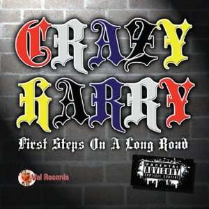  First Step on a Long Road Crazy Harry Music