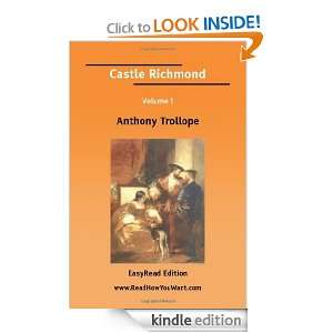 Castle Richmond [with Biographical Introduction] Anthony Trollope 